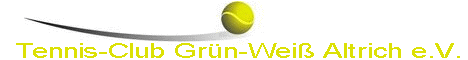 Tennis-Club Grün-Weiß Altrich e.V.